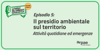 Presidio ambientale sul territorio, online la puntata 5 del podcast